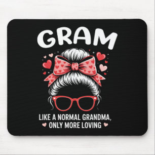 Gram Valentine Quote For Loving Grandma With Cute Mouse Pad