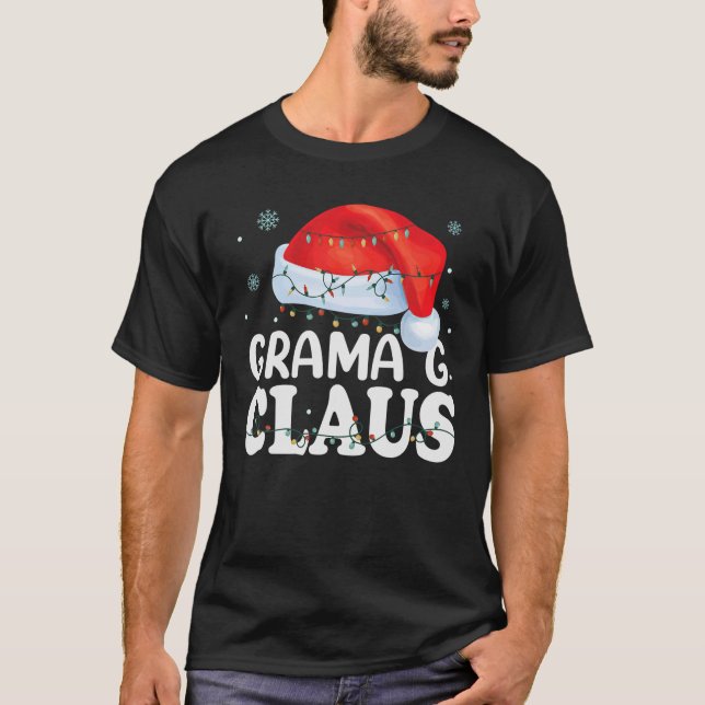 Grama G Claus Xmas Family Matching Funny Grandma C T-Shirt (Front)