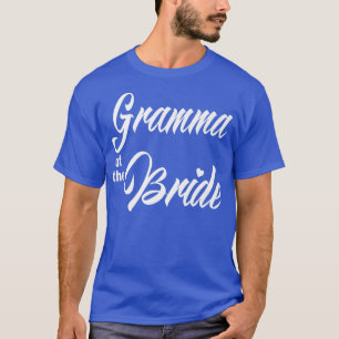 Gramma Of Bride Wedding Party Funny Matching Brida T-Shirt