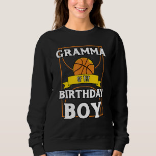 Gramma Of The Birthday Baller Basketball Bday Part Sweatshirt