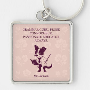 Grammar Guru Prose Connoisseur Passionate Educator Key Ring