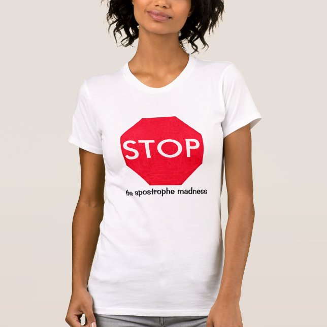 Grammar Guru Stop Sign T-Shirt (Front)