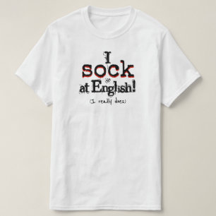Grammar Humor Funny Grammar Nerd Shirt