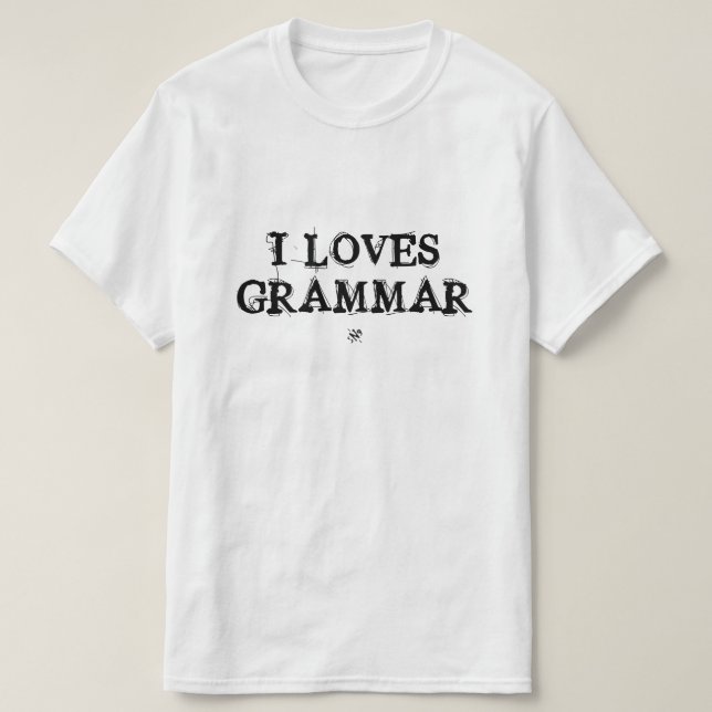 Grammar Matters – Language Humor T-Shirt (Design Front)