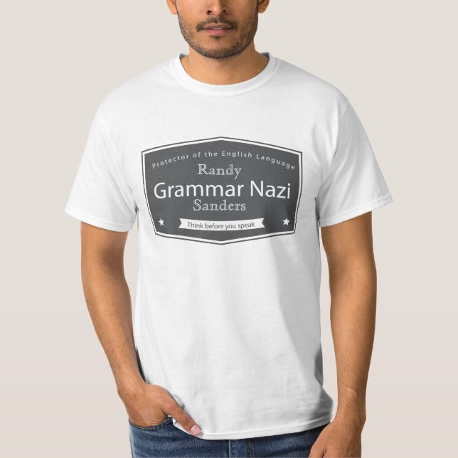 Grammar Nazi Add Your Name Tees (Front)