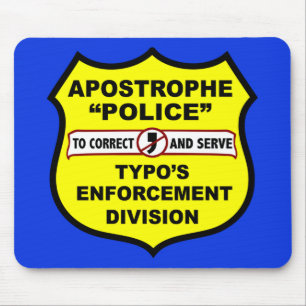 Grammar Police Apostrophe Mousepad