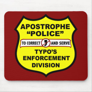 Grammar Police Apostrophe Mousepad