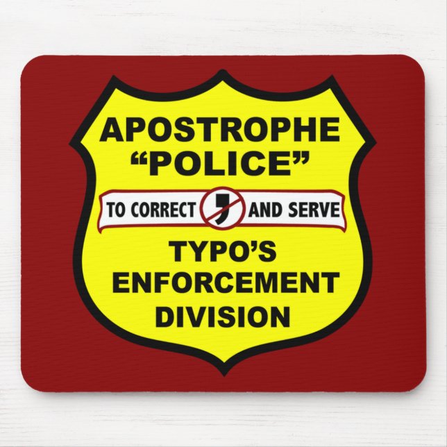 Grammar Police Apostrophe Mousepad (Front)