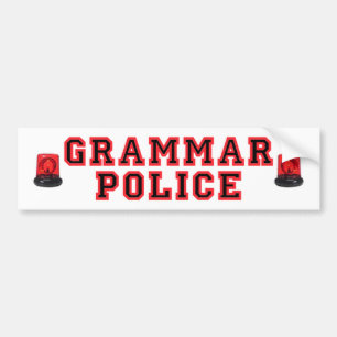 Grammar Police Bumper Sticker