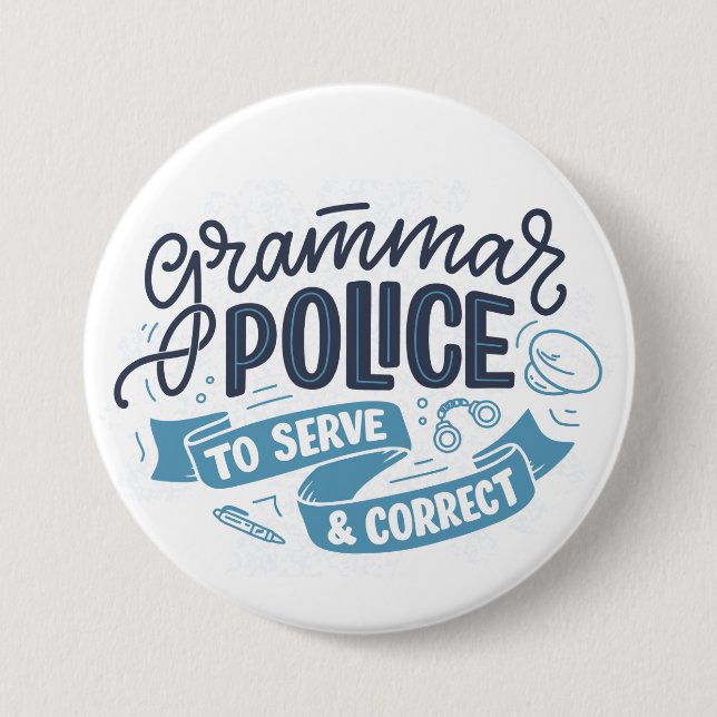 Grammar Police Button (Front)
