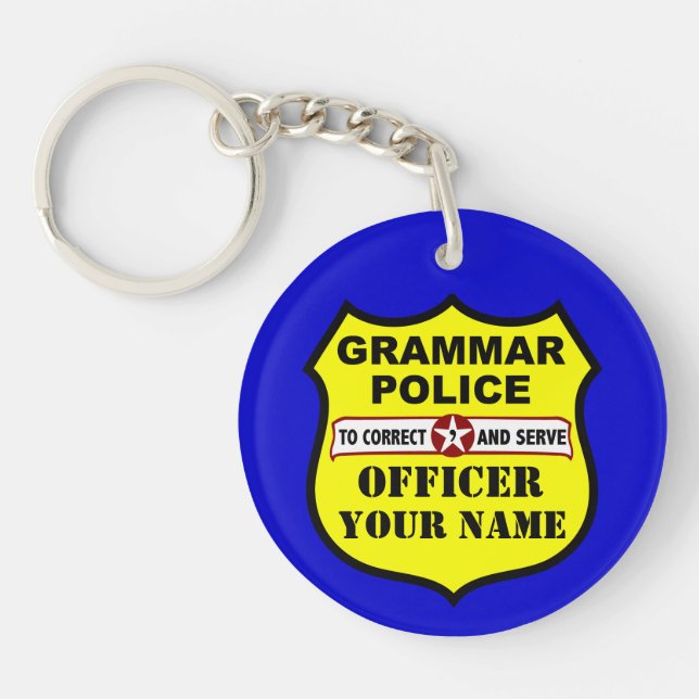 Grammar Police Customisable Keychain (Front)