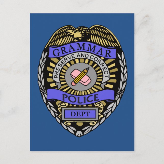 Grammar Police Dept Badge Pencil Eraser Postcard (Front)