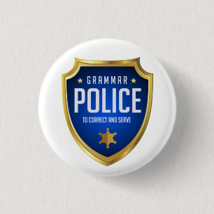 Grammar Police Funny 3 Cm Round Badge