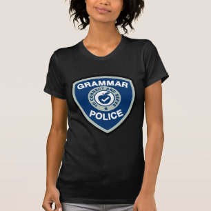 Grammar Police T-Shirt