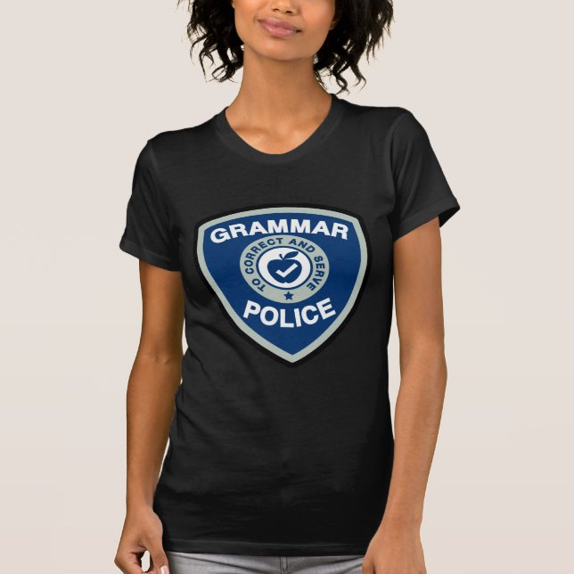 Grammar Police T-Shirt (Front)