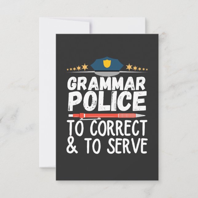 Grammar Police to Serve and Correct T-Shirt Thank You Card (Front)