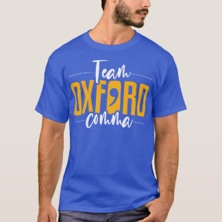 Grammar Team Oxford Comma English T-Shirt