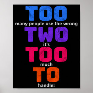 Grammar Too Two to Funny English Teacher Gift Poster