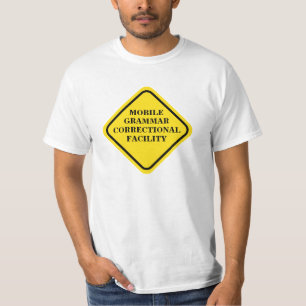 Grammar Warning Sign Personalise T-Shirt