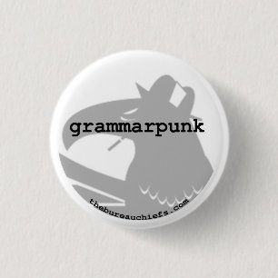 Grammarpunk 1.25" Button