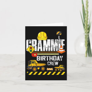 Grammie Birthday Crew Construction Excavator Party Card