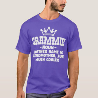 Grammie Definition Funny Grandma Mothers Day Gift  T-Shirt