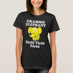 Grammie Elephant Töröö Cute circus Elephants Afrik T-Shirt