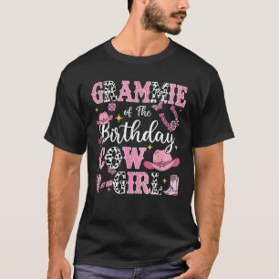 Grammie Of The Birthday Cow Girl Rodeo Cow Girl Bi T-Shirt