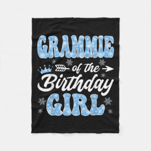 Grammie Of The Birthday Girl Snowflakes Winter Chr Fleece Blanket