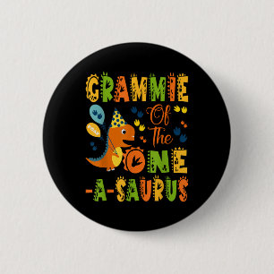Grammie Of The One-a-saurus 1st Birthday Dinosaur 6 Cm Round Badge