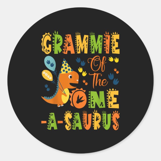 Grammie Of The One-a-saurus 1st Birthday Dinosaur  Classic Round Sticker (Front)