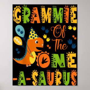 Grammie Of The One-a-saurus 1st Birthday Dinosaur Poster