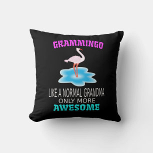 Grammingo Like A Normal Grandma Only More Awesome Cushion