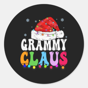 Grammy Claus Funny Xmas Family Matching Grandma Ch Classic Round Sticker