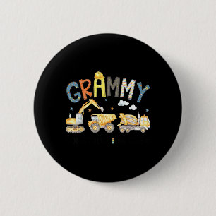 Grammy Construction Crew Excavator Birthday Boy 6 Cm Round Badge