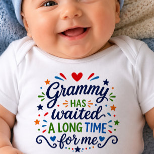 Grammy Has Waited Long Time Baby Bodysuit