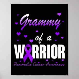 Grammy Of Pancreatic Cancer Warrior Ribbon Support Poster
