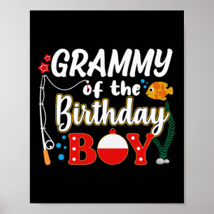 Grammy Of The Birthday Boy Fishing Family Matching Poster