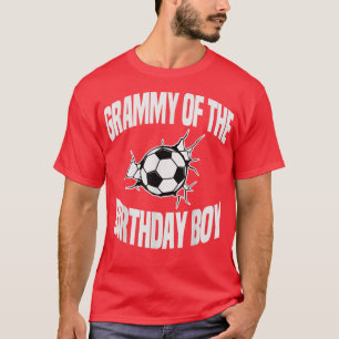 Grammy of the Birthday Boy Soccer Team Bday Party  T-Shirt