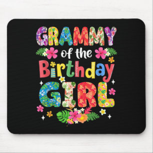 Grammy Of The Birthday Girl Hawaii Family Party Mouse Pad