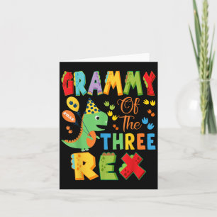 Grammy Of The Three Rex 3rd Birthday Boy Dinosaur  Card