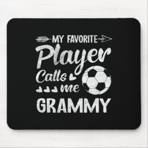 Grammy Soccer My Favorite Player Calls Me Grammy Mouse Pad