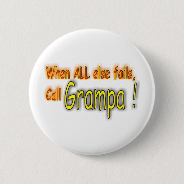 Grampa 6 Cm Round Badge (Front)