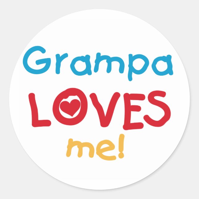 Grampa Loves Me T-shirts and Gifts Classic Round Sticker (Front)