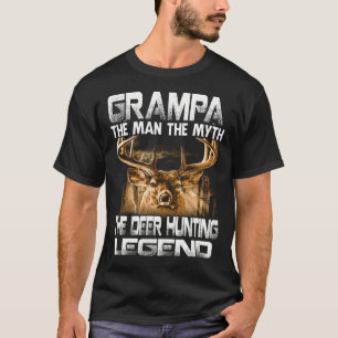 GRAMPA The Man The Myth The Deer Hunting Legend T-Shirt