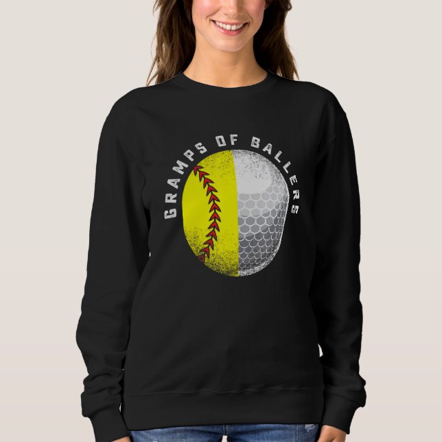 Gramps Golf Grandson Softball Player Granddaughter Sweatshirt (Front)