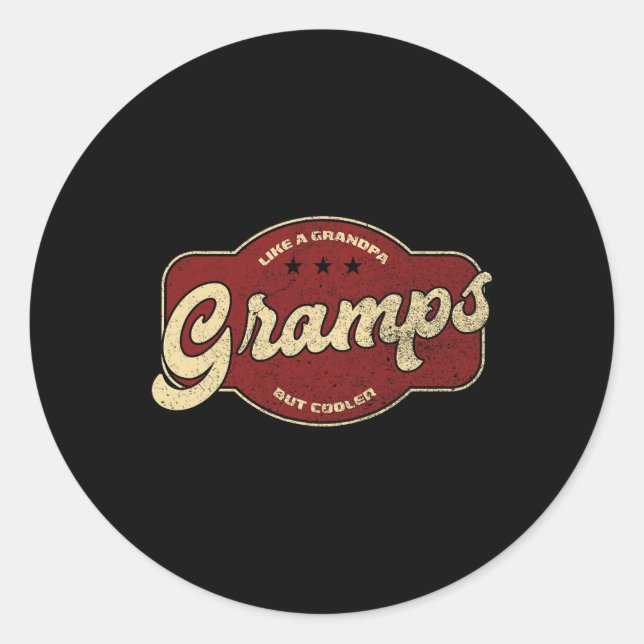 Gramps Like A Grandpa But Cooler  Classic Round Sticker (Front)