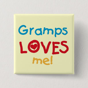 Gramps Loves Me T-shirts and Gifts 15 Cm Square Badge