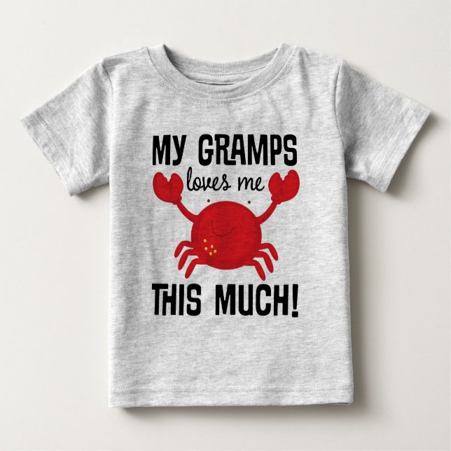 Gramps Loves Me This Much grandchild T-shirt (Front)