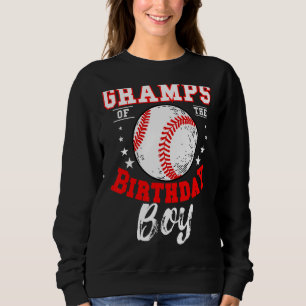 Gramps Of The Birthday Boy Baseball Theme Bday Cel Sweatshirt